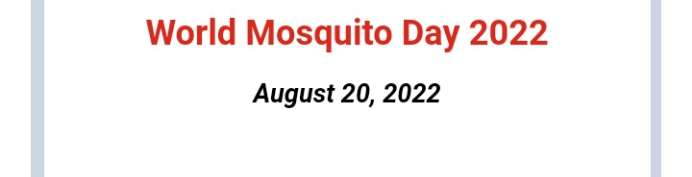 World mosquito day 2022